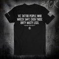 ATS - Dirty Legs Shirt